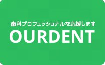 OURDENT